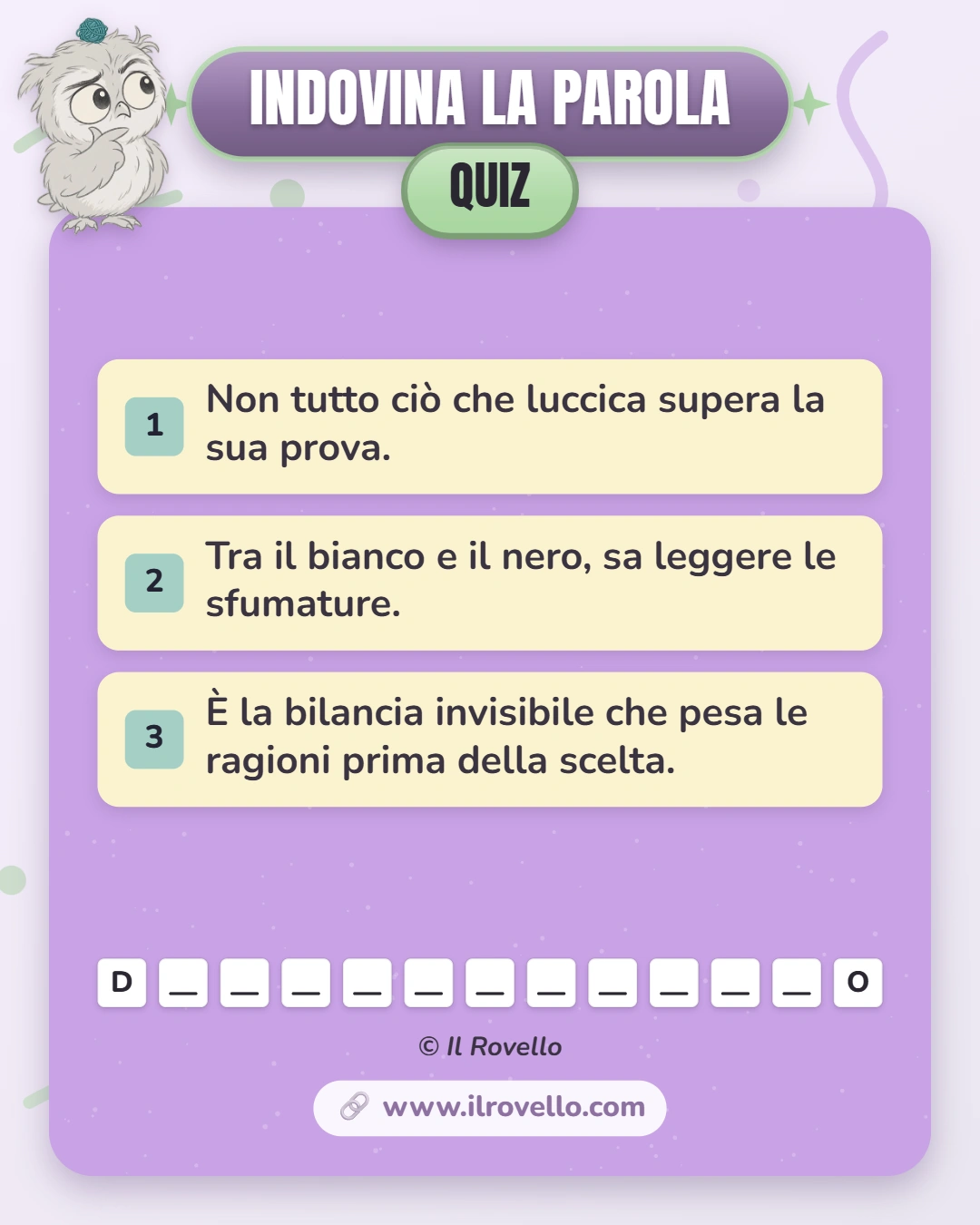 Indovina la parola quiz del giorno. 3 indizi: Sa leggere fra le sfumature